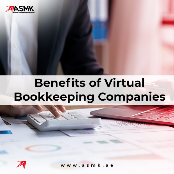 Benefits of Virtual Bookkeeping Companies