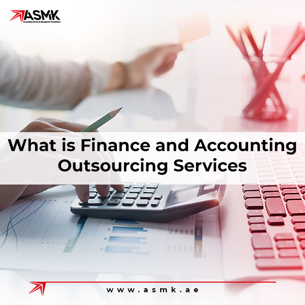 What is Finance and Accounting Outsourcing Services
